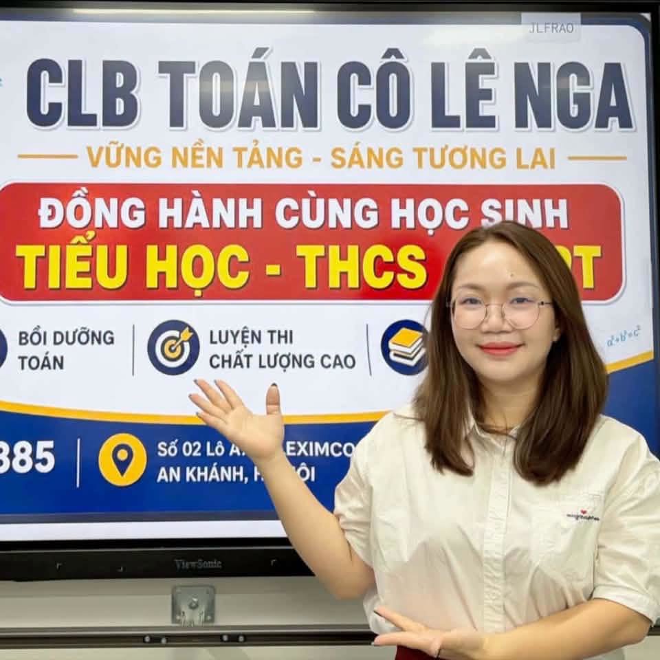 Cô Lê Nga tại CLB Toán Cô Lê Nga